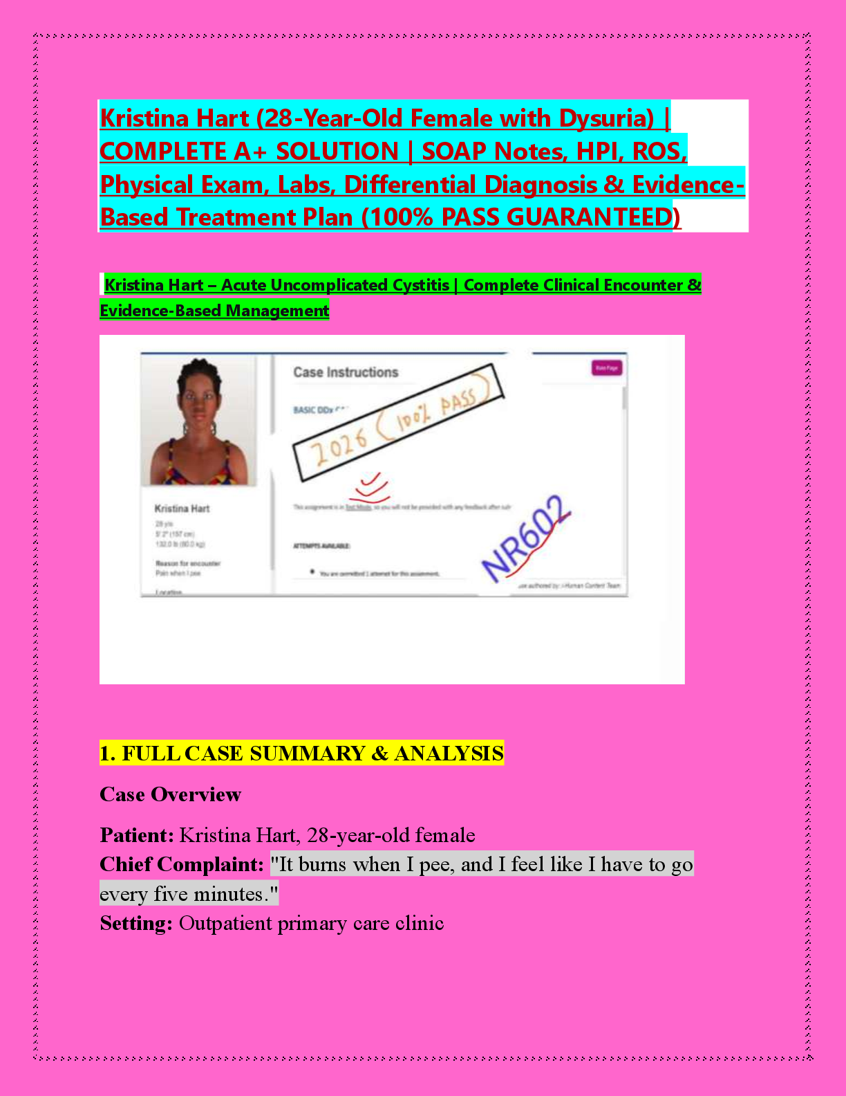 Preview image for Kristina Hart (28-Year-Old Female with Dysuria) |  COMPLETE A+ SOLUTION | SOAP Notes, HPI, ROS,  Physical Exam, Labs, Differential Diagnosis & Evidence Based Treatment Plan (100% PASS GUARANTEED)