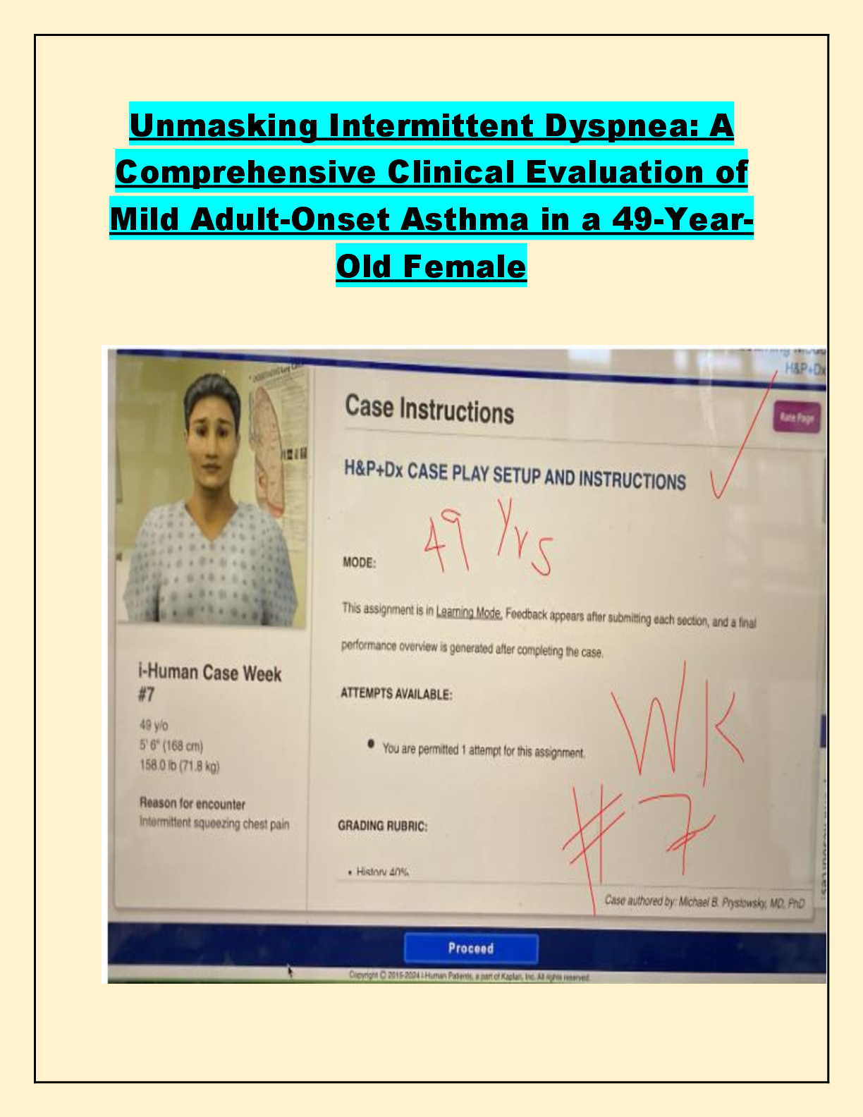 Recommended document preview for Unmasking Intermittent Dyspnea: A  Comprehensive Clinical Evaluation of  Mild Adult-Onset Asthma in a 49-Year Old Female