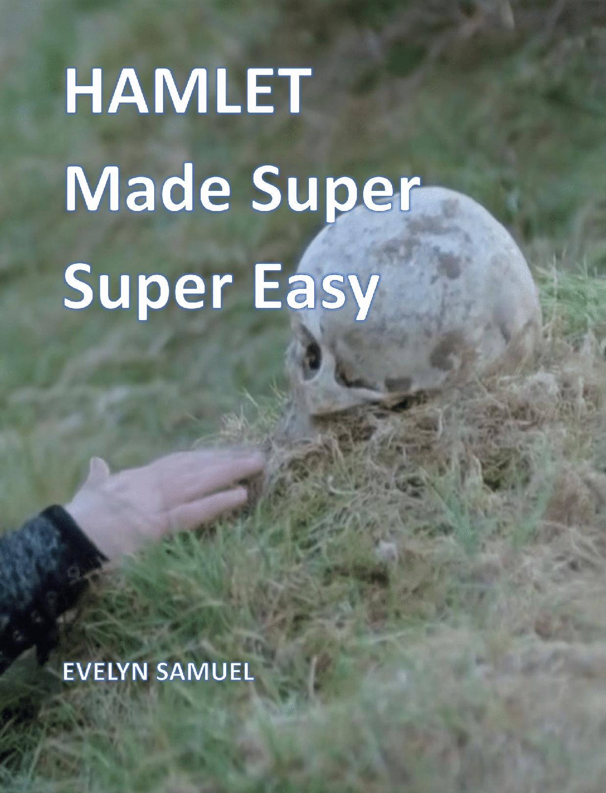 Recommended document preview for HAMLET  MADE  SUPER  SUPER  EASY  (E - BOOK)