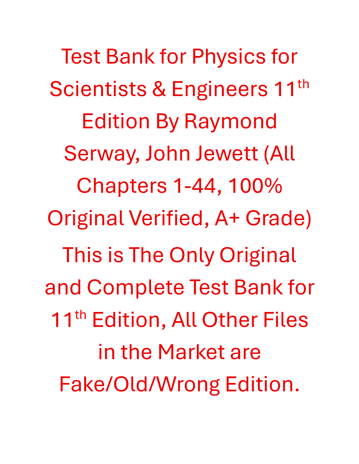 Recommended document preview for Test Bank Physics for Scientists & Engineers 11th Edition By Raymond Serway, John Jewett