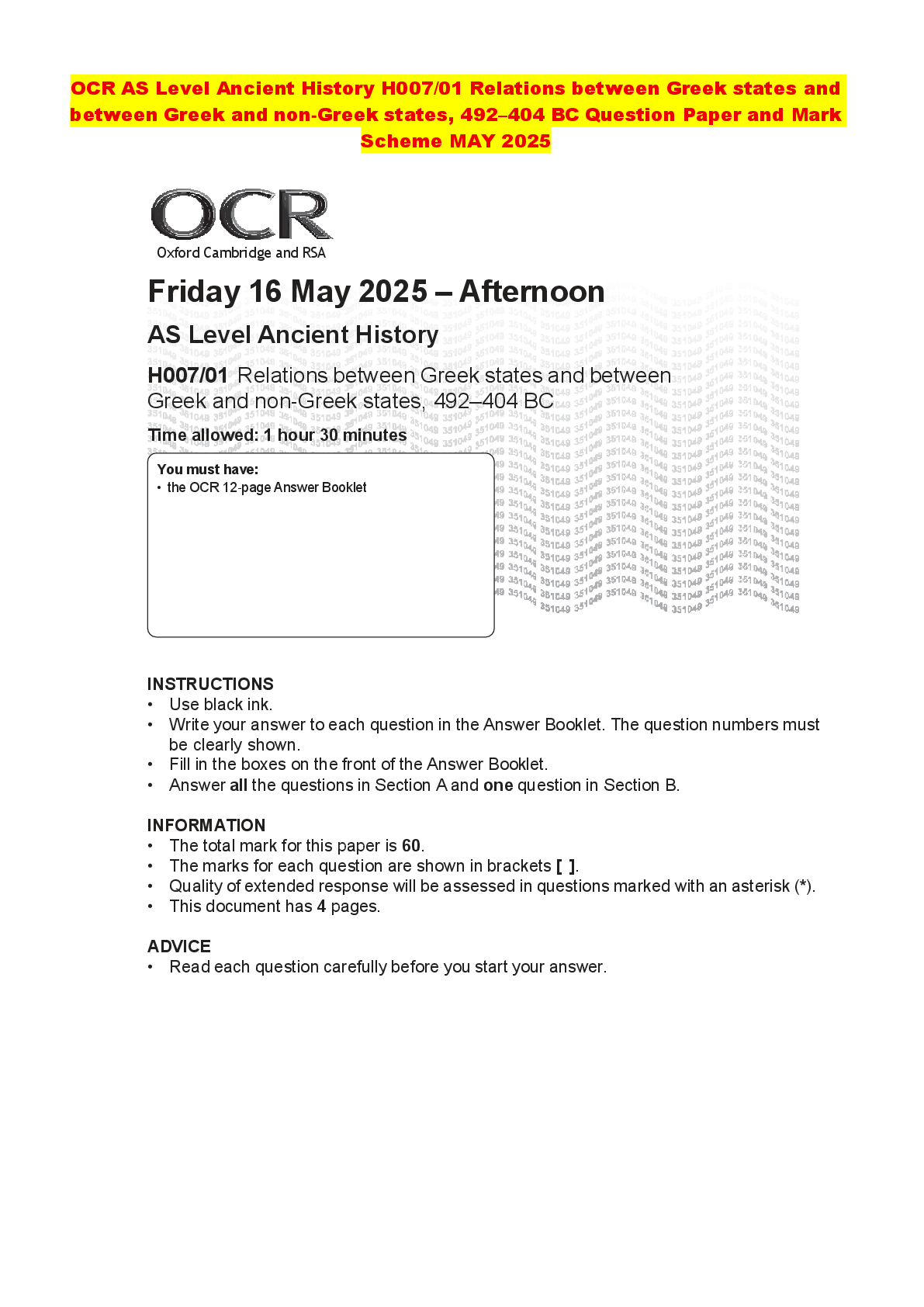 Recommended document preview for OCR AS Level Ancient History H007/01 Relations between Greek states and between Greek and non‑Greek states, 492–404 BC Question Paper and Mark Scheme MAY 2025