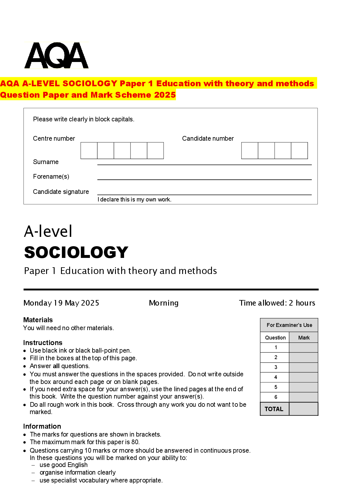 Recommended document preview for AQA A-LEVEL SOCIOLOGY Paper 1 Education with theory and methods Question Paper and Mark Scheme 2025