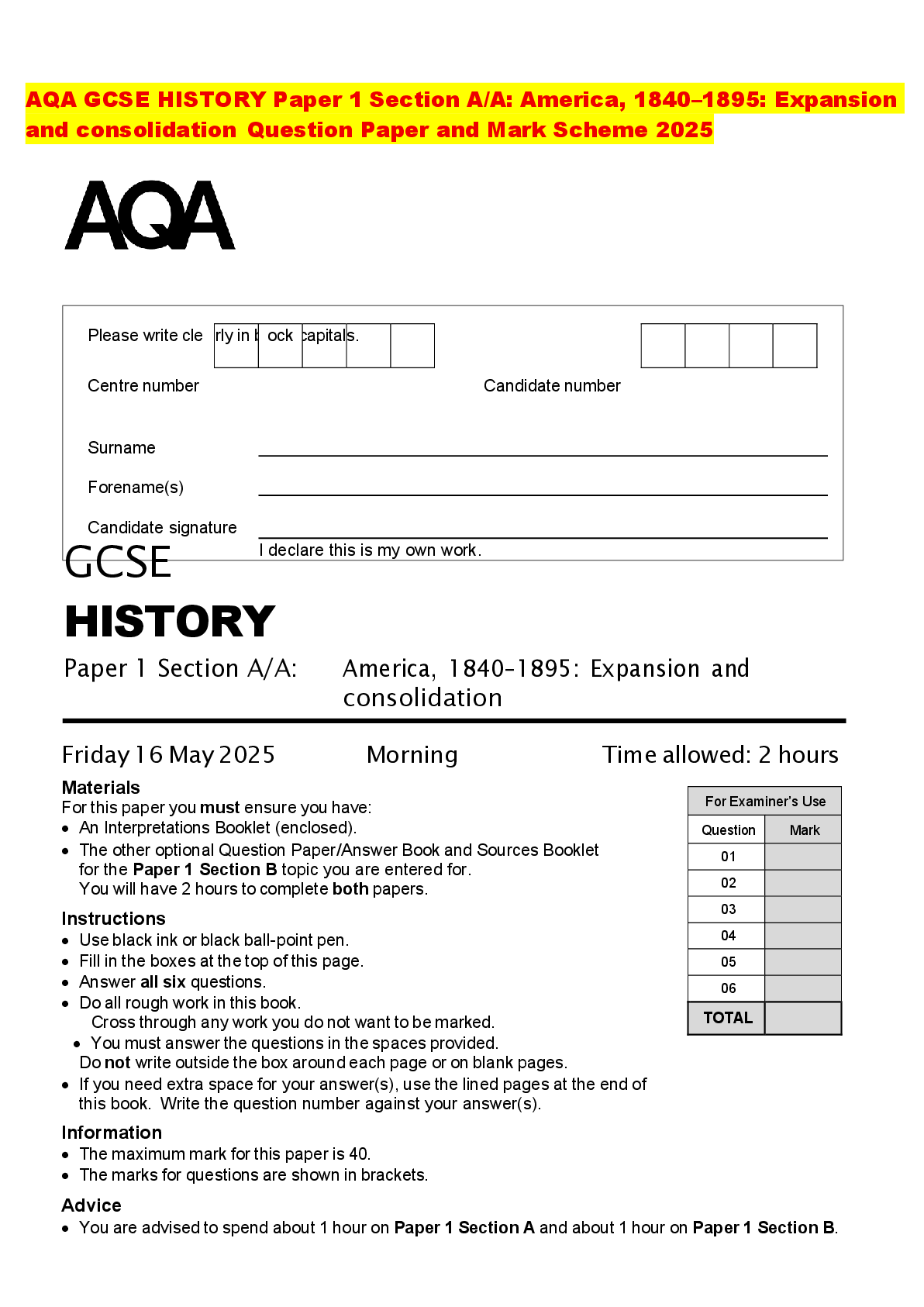 Recommended document preview for AQA GCSE HISTORY Paper 1 Section A/A: America, 1840–1895: Expansion and consolidation Question Paper and Mark Scheme 2025