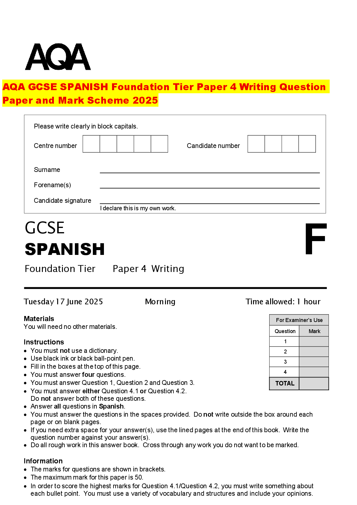 Recommended document preview for AQA GCSE SPANISH Foundation Tier Paper 4 Writing Question Paper and Mark Scheme 2025