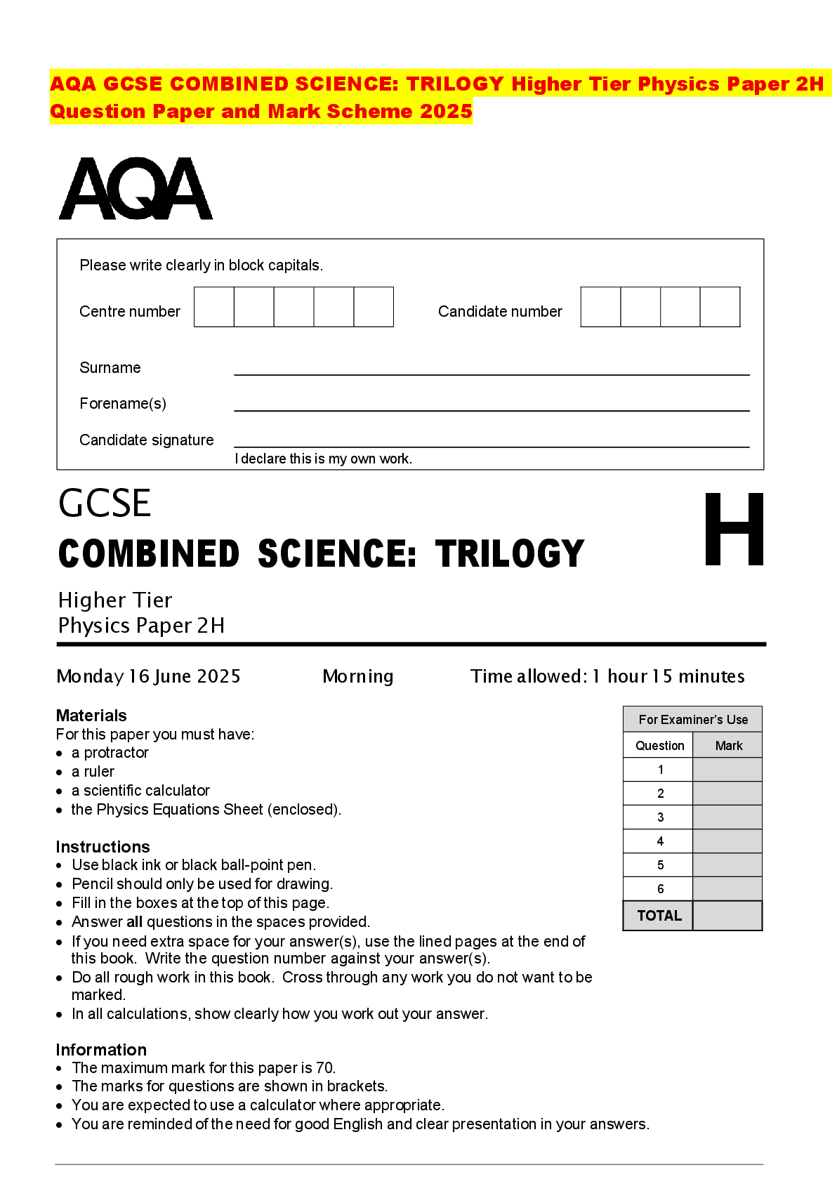 Recommended document preview for AQA GCSE COMBINED SCIENCE: TRILOGY Higher Tier Physics Paper 2H Question Paper and Mark Scheme 2025