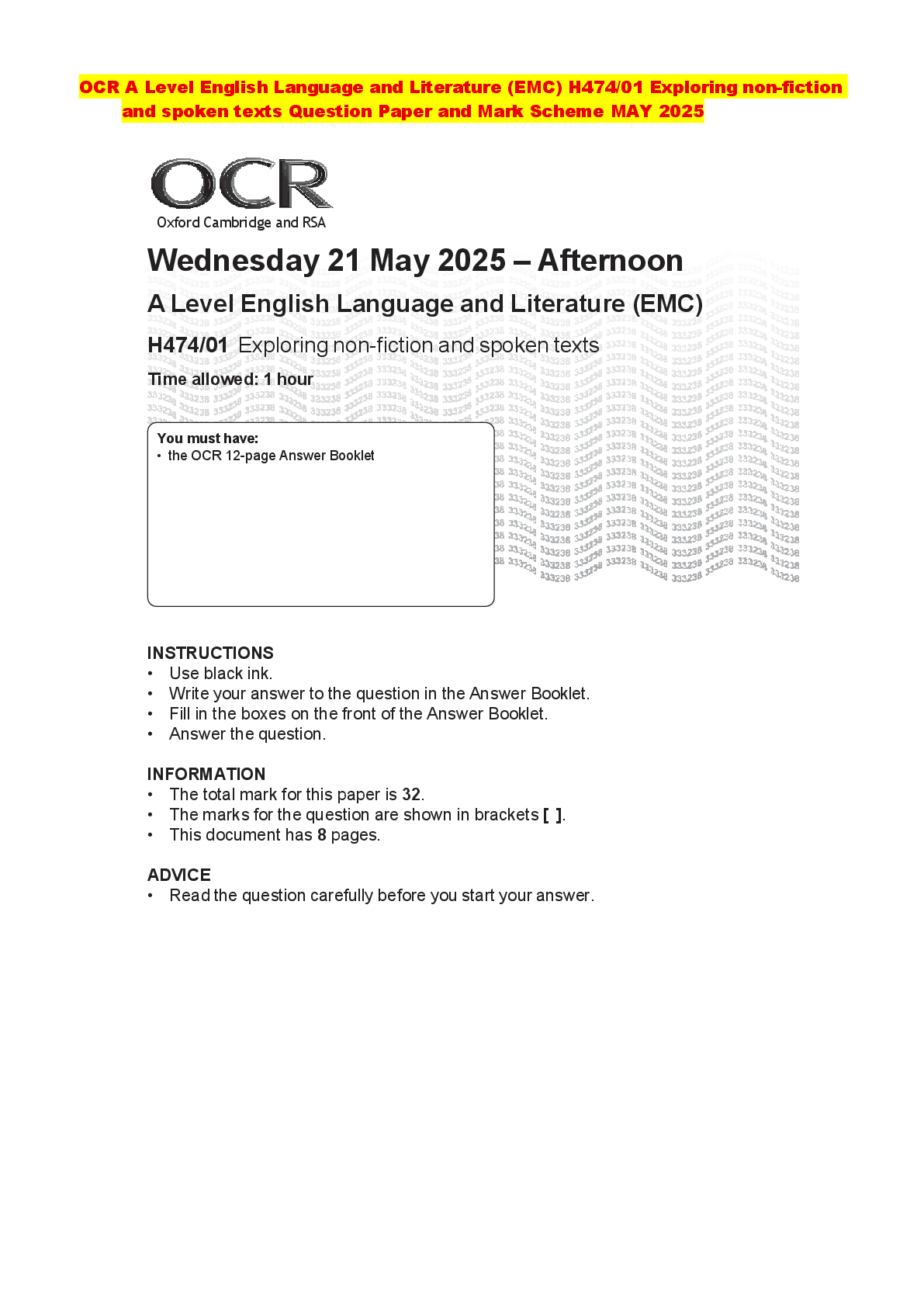 Recommended document preview for OCR A Level English Language and Literature (EMC) H474/01 Exploring non-fiction and spoken texts Question Paper and Mark Scheme MAY 2025