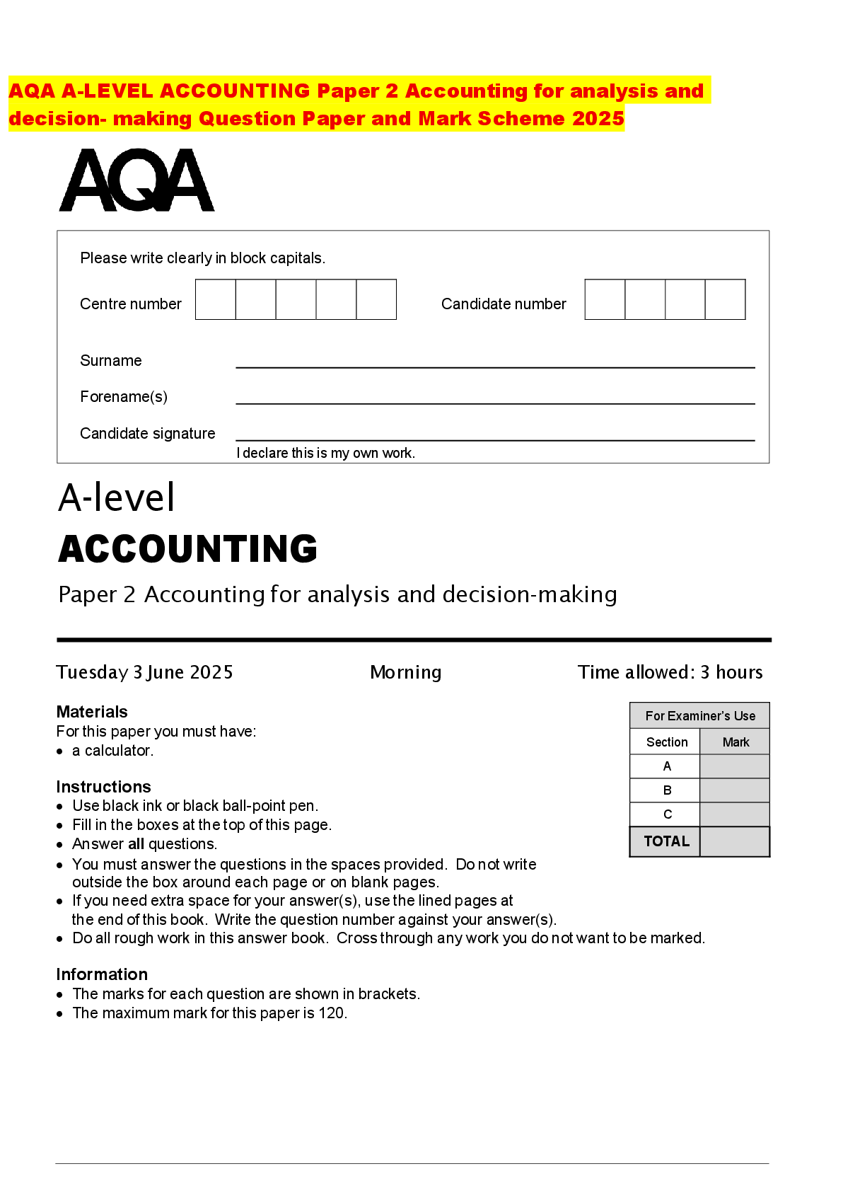 Recommended document preview for AQA A-LEVEL ACCOUNTING Paper 2 Accounting for analysis and decision- making Question Paper and Mark Scheme 2025