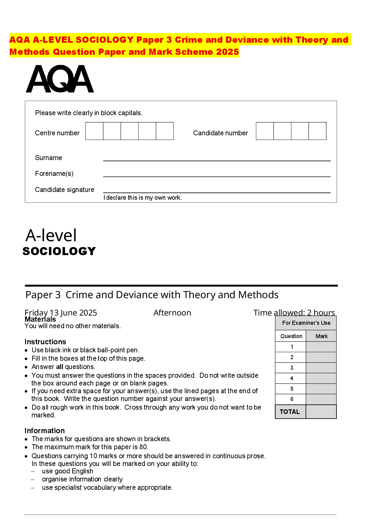 Recommended document preview for AQA A-LEVEL SOCIOLOGY Paper 3 Crime and Deviance with Theory and Methods Question Paper and Mark Scheme 2025