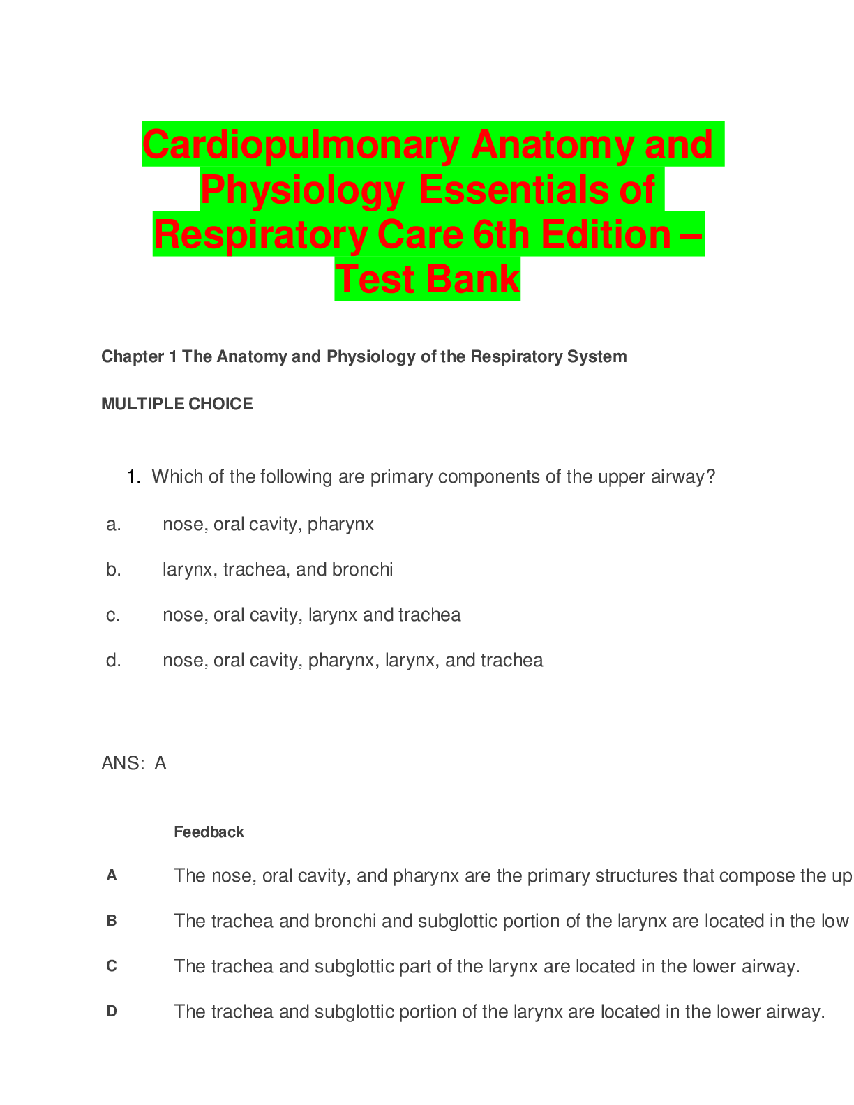 Preview of Test Bank Cardiopulmonary Anatomy & Physiology Essentials of Respiratory Care 6th edition