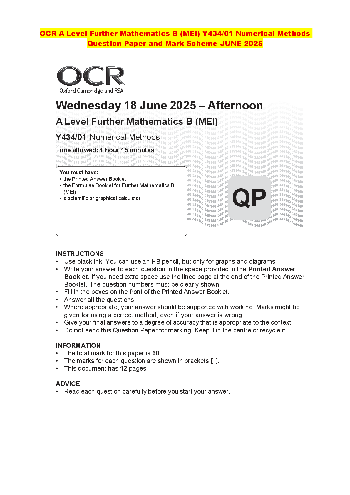 Recommended document preview for OCR A Level Further Mathematics B (MEI) Y434/01 Numerical Methods Question Paper and Mark Scheme JUNE 2025