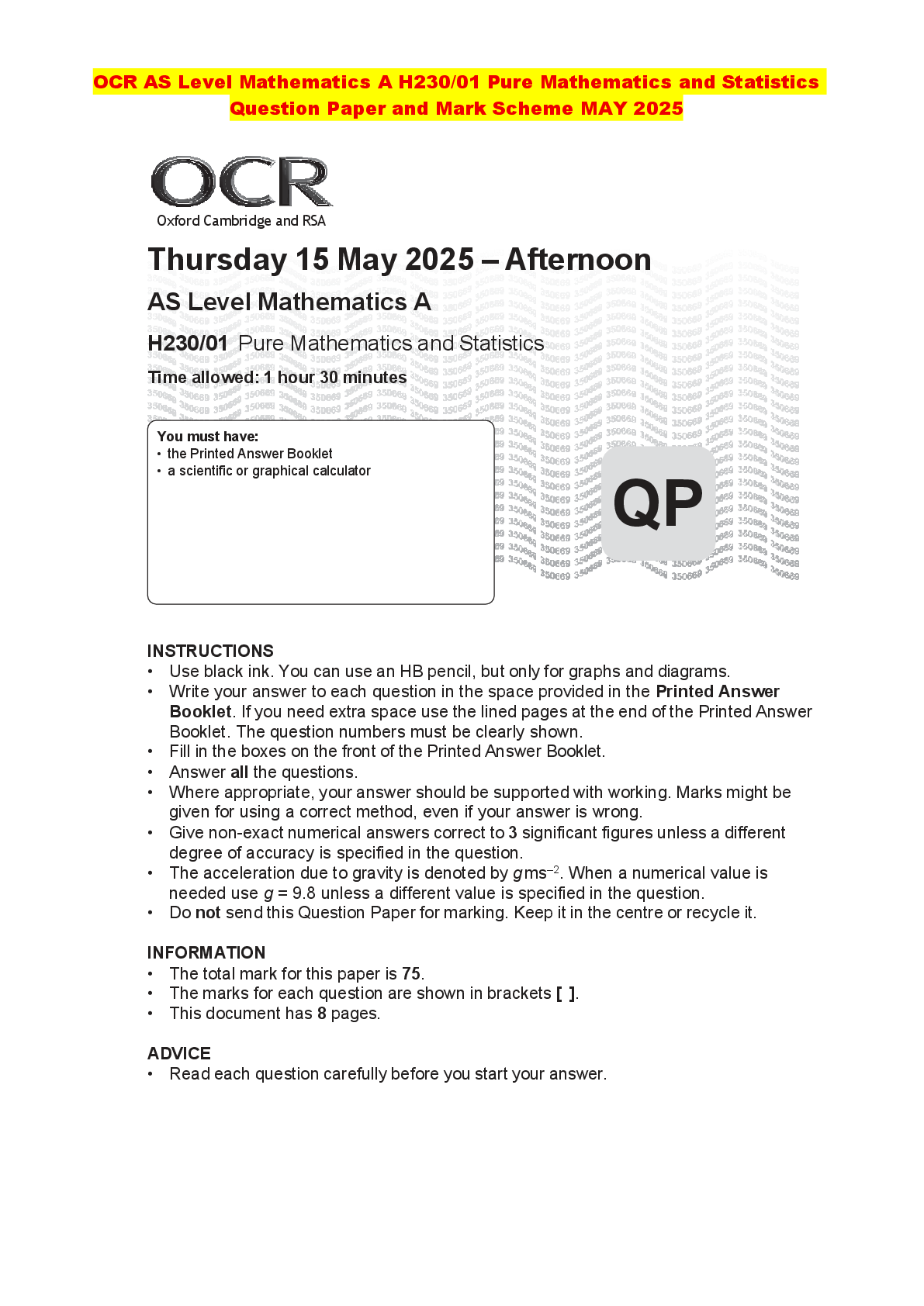 Recommended document preview for OCR AS Level Mathematics A H230/01 Pure Mathematics and Statistics Question Paper and Mark Scheme MAY 2025
