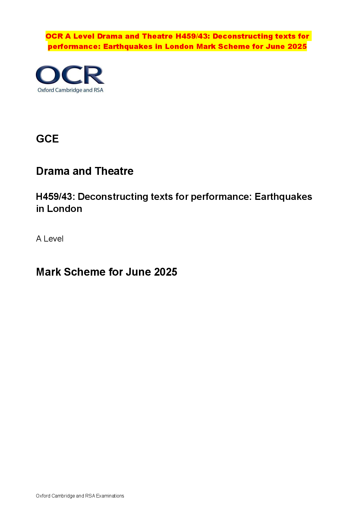 Recommended document preview for OCR A Level Drama and Theatre H459/43: Deconstructing texts for performance: Earthquakes in London Mark Scheme for June 2025