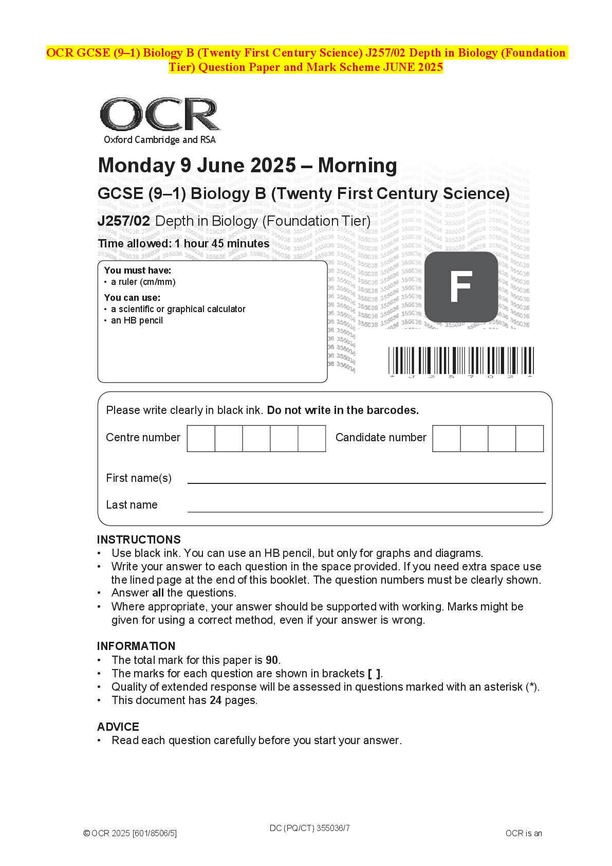 Recommended document preview for OCR GCSE (9–1) Biology B (Twenty First Century Science) J257/02 Depth in Biology (Foundation Tier) Question Paper and Mark Scheme JUNE 2025