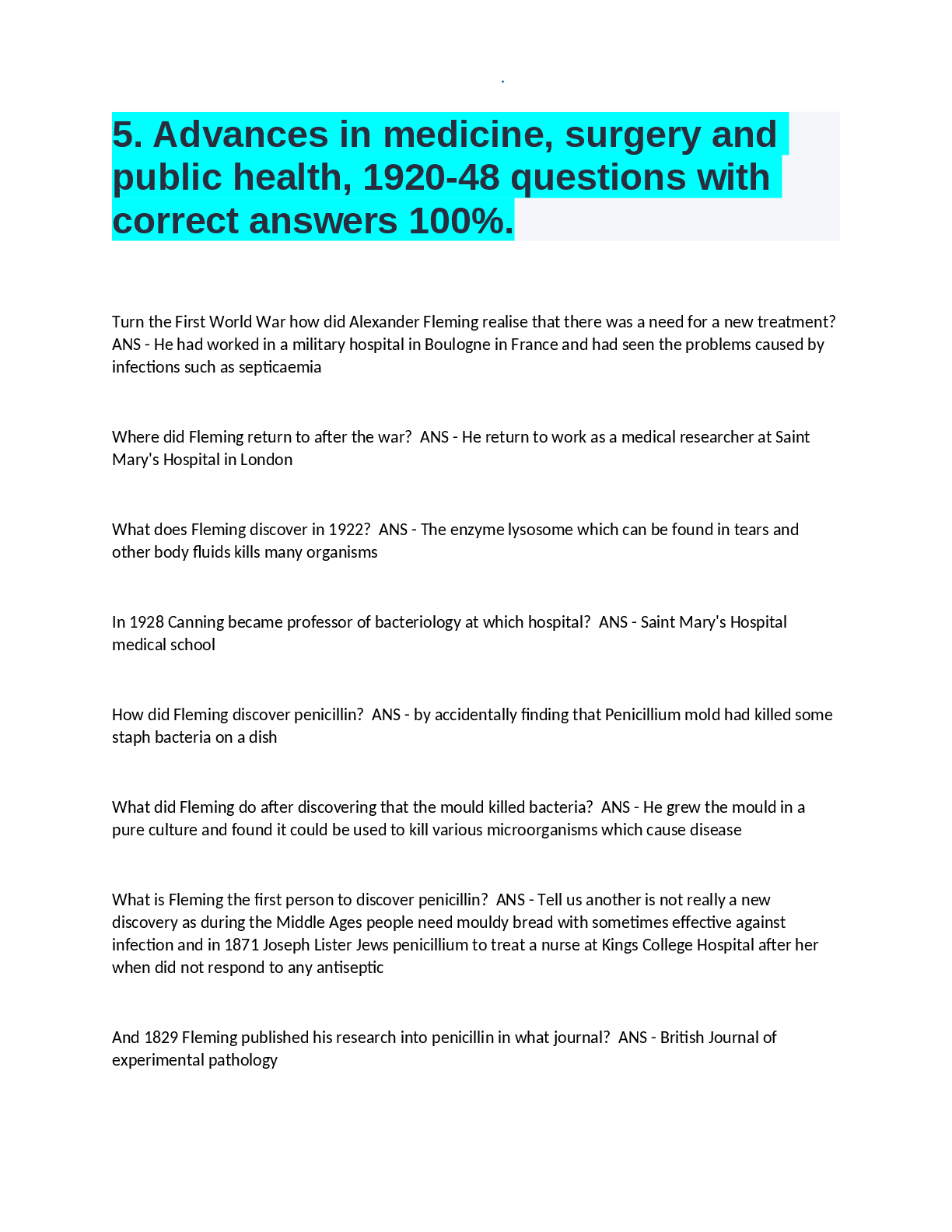 Recommended document preview for 5. Advances in medicine  surgery and public health  1920 48 questions with correct answers 100 ..doc