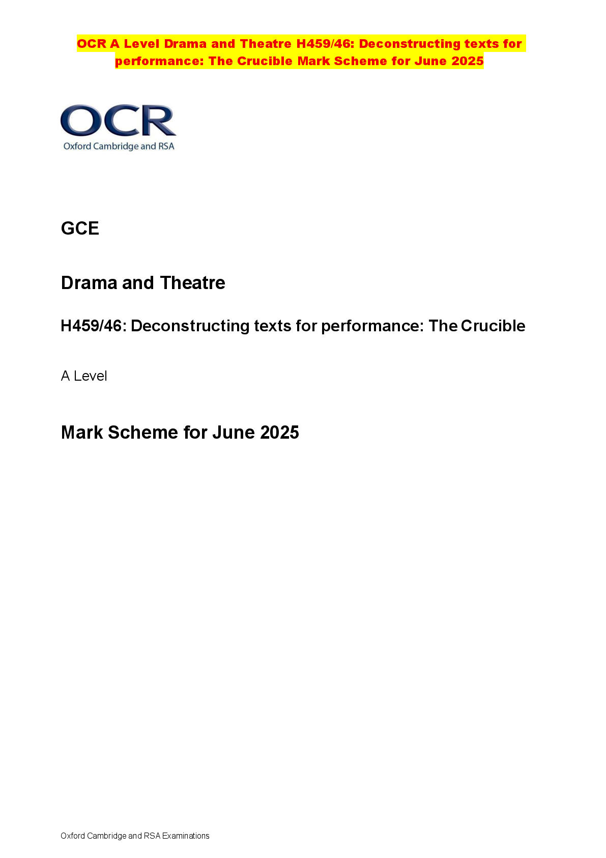 Recommended document preview for OCR A Level Drama and Theatre H459/46: Deconstructing texts for performance: The Crucible Mark Scheme for June 2025