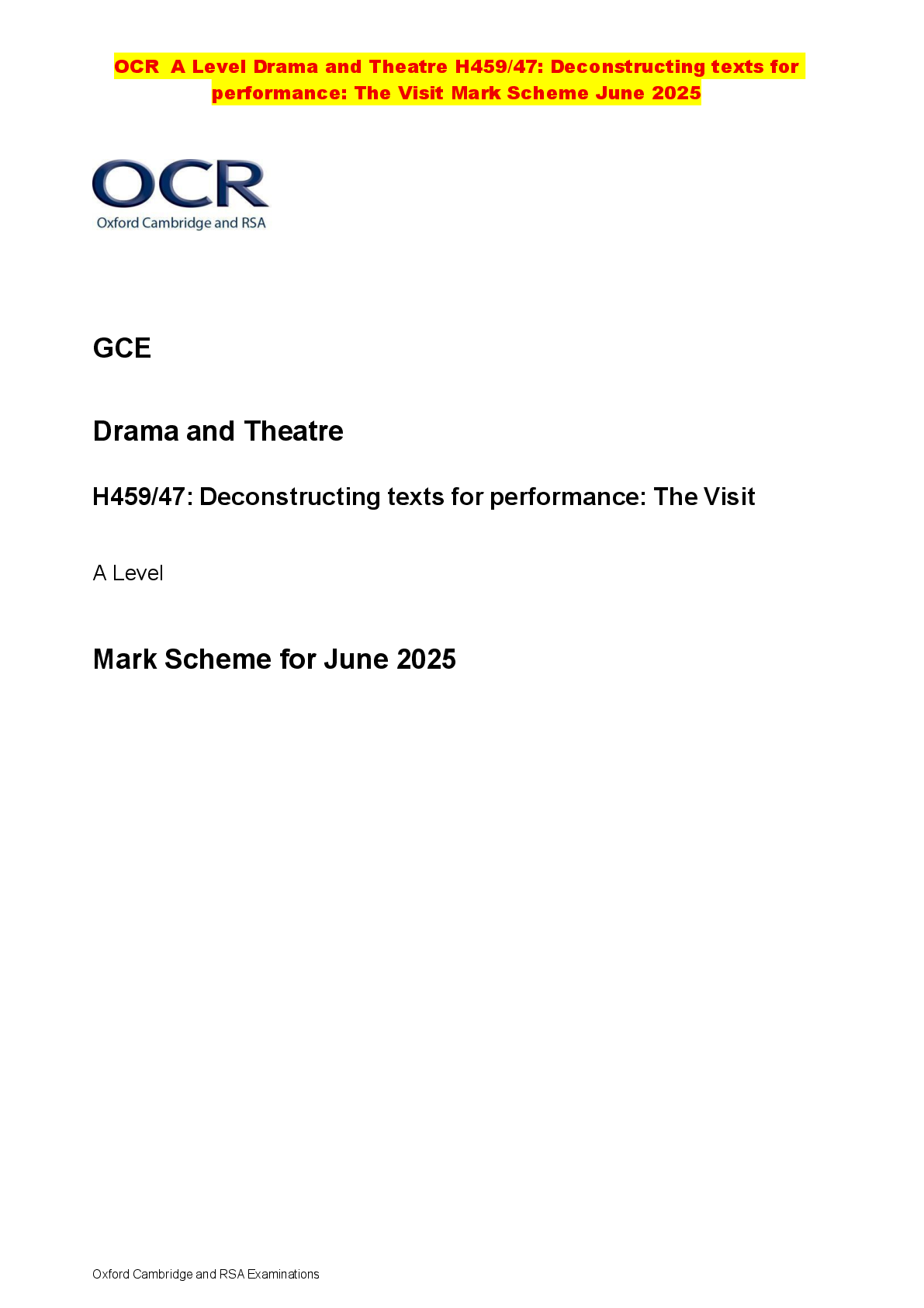 Recommended document preview for OCR A Level Drama and Theatre H459/47: Deconstructing texts for performance: The Visit Mark Scheme June 2025