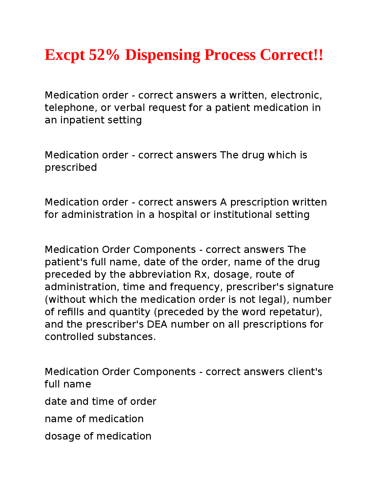 Recommended document preview for Excpt 52 Dispensing Process Correct  .docx