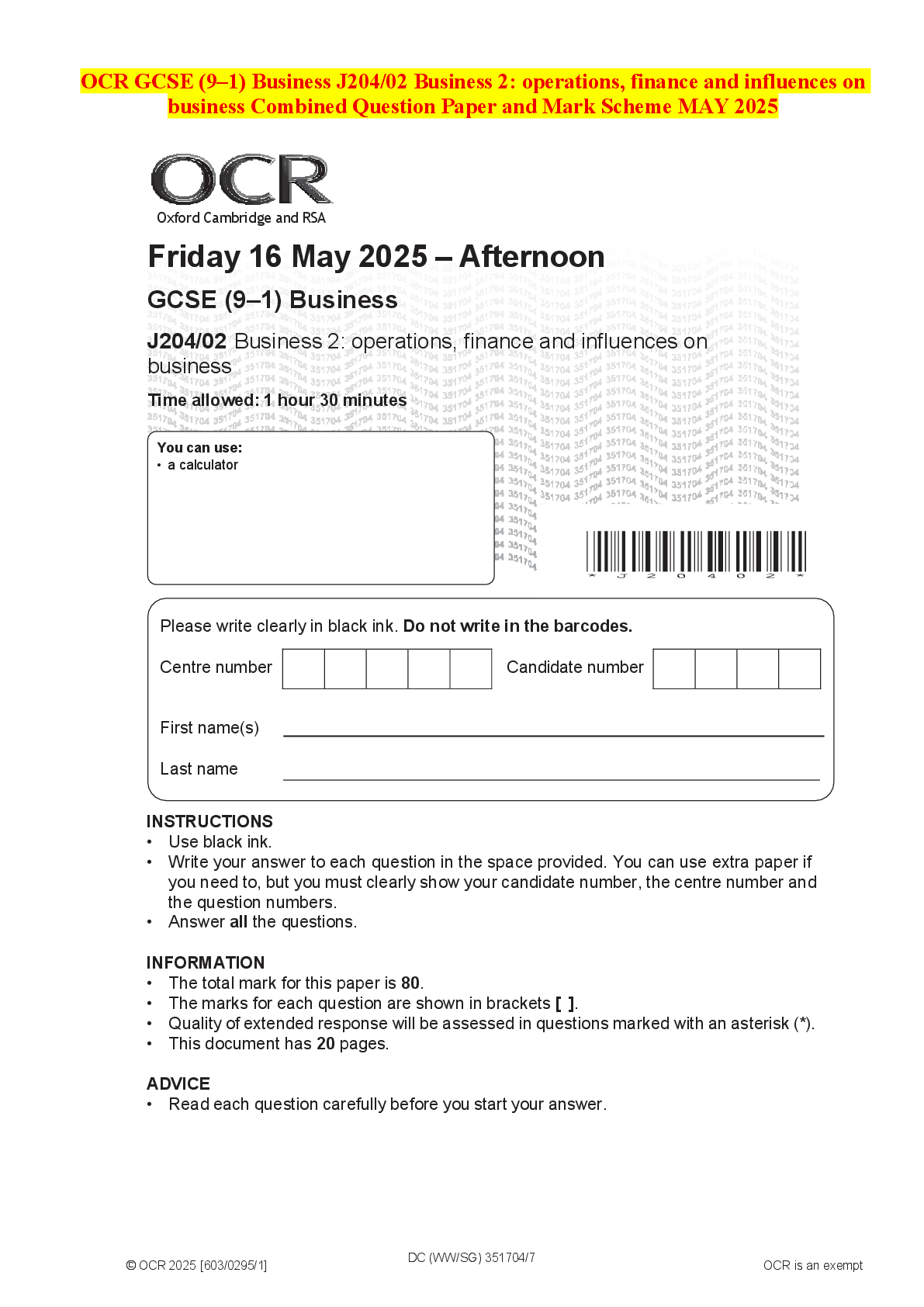 Recommended document preview for OCR GCSE (9–1) Business J204/02 Business 2: operations, finance and influences on business Combined Question Paper and Mark Scheme MAY 2025