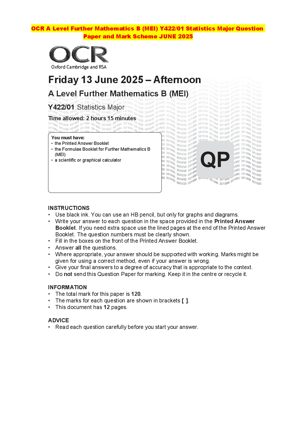 Recommended document preview for OCR A Level Further Mathematics B (MEI) Y422/01 Statistics Major Question Paper and Mark Scheme JUNE 2025