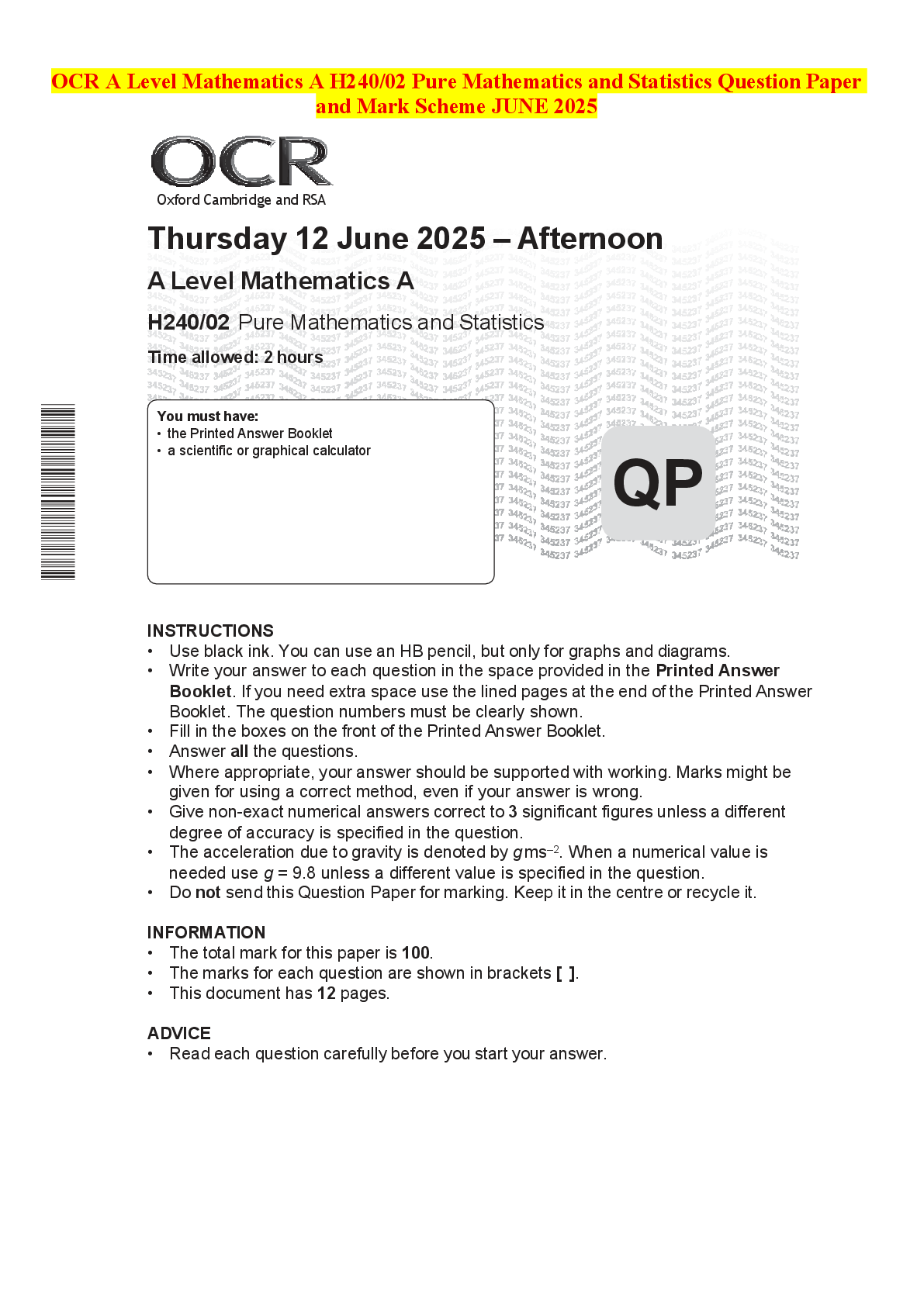 Recommended document preview for OCR A Level Mathematics A H240/02 Pure Mathematics and Statistics Question Paper and Mark Scheme JUNE 2025
