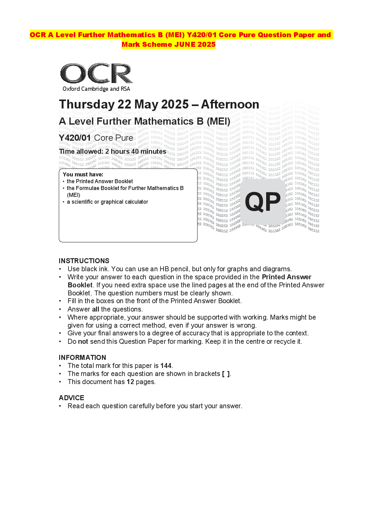 Recommended document preview for OCR A Level Further Mathematics B (MEI) Y420/01 Core Pure Question Paper and Mark Scheme JUNE 2025