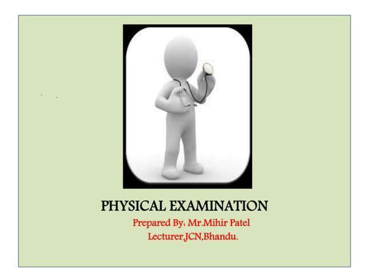 Recommended document preview for PHYSICAL EXAMINATION pdf