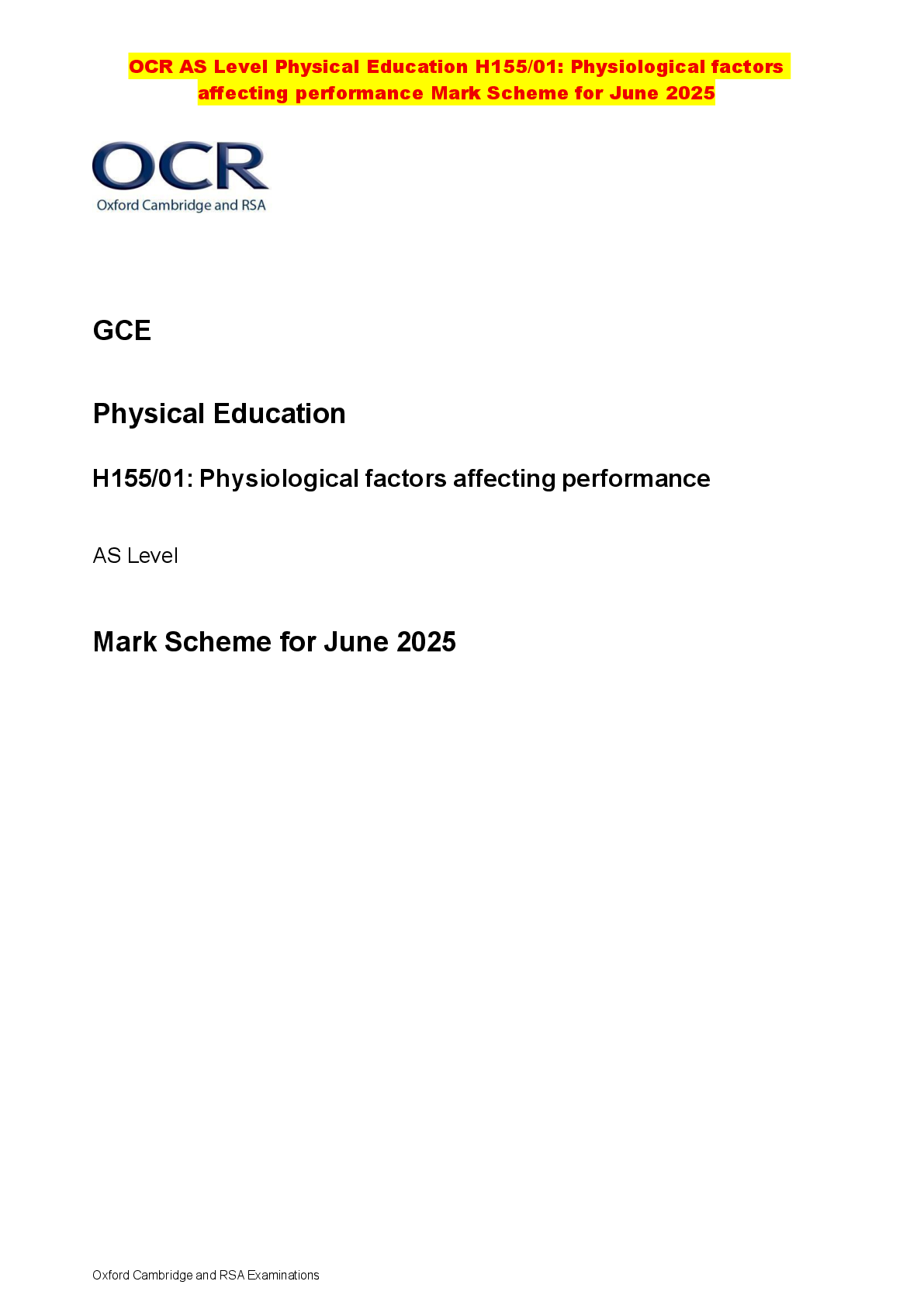 Recommended document preview for OCR AS Level Physical Education H155/01: Physiological factors affecting performance Mark Scheme for June 2025