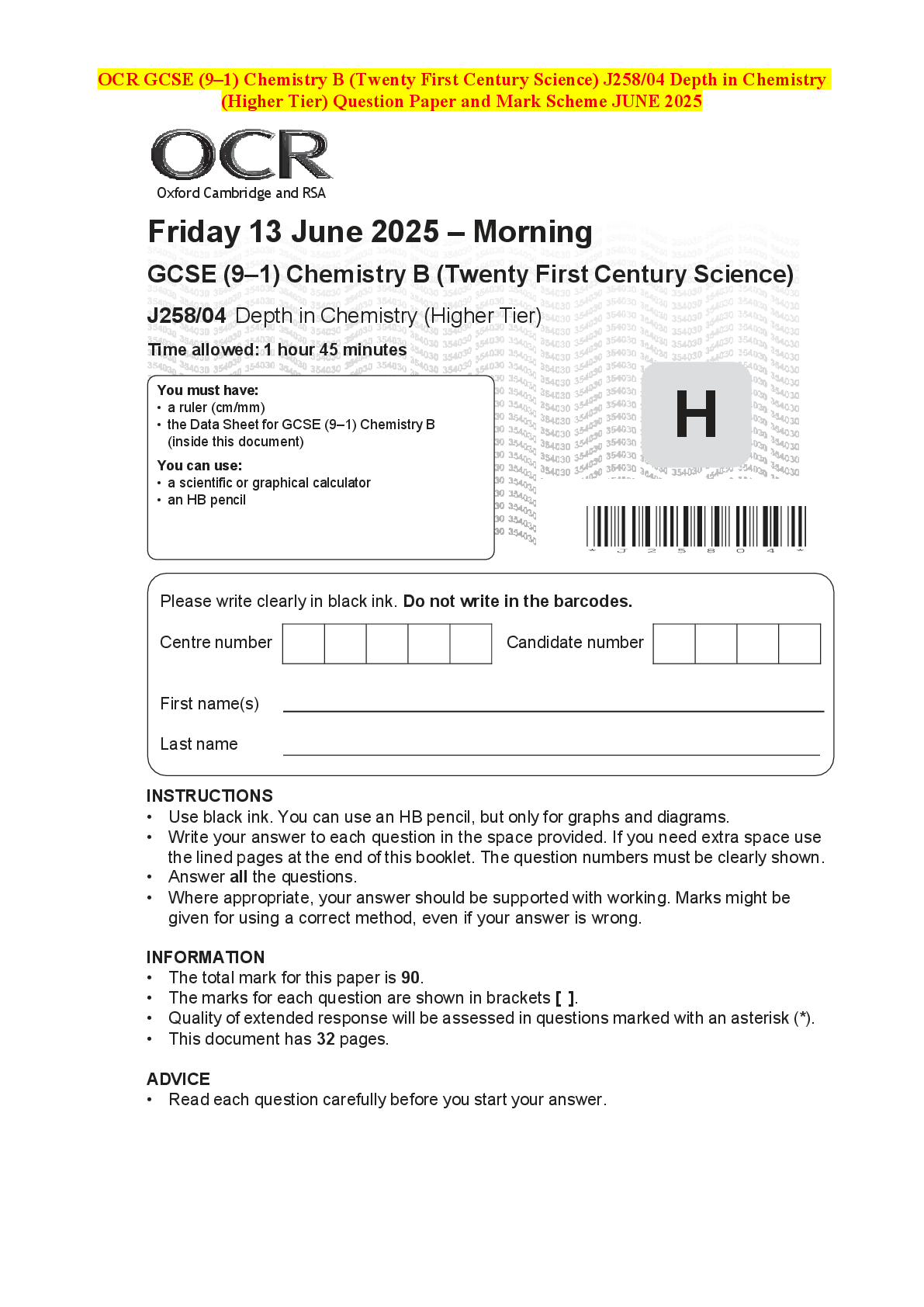 Recommended document preview for OCR GCSE (9–1) Chemistry B (Twenty First Century Science) J258/04 Depth in Chemistry (Higher Tier) Question Paper and Mark Scheme JUNE 2025