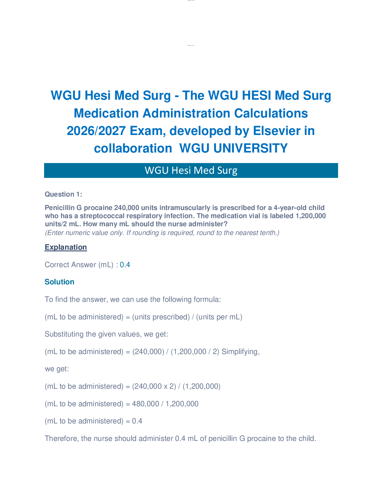 Recommended document preview for WGU Hesi Med Surg - The WGU HESI Med Surg Medication Administration Calculations 2026/2027 Exam, developed by Elsevier in collaboration  WGU UNIVERSITY