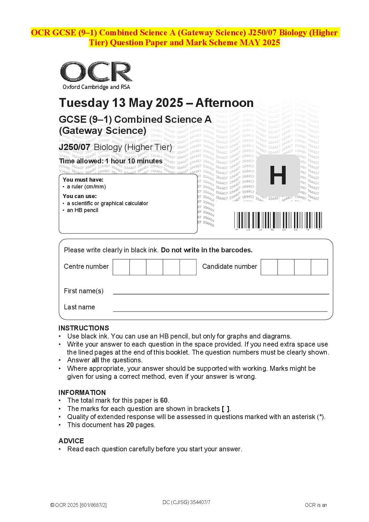 Recommended document preview for OCR GCSE (9–1) Combined Science A (Gateway Science) J250/07 Biology (Higher Tier) Question Paper and Mark Scheme MAY 2025