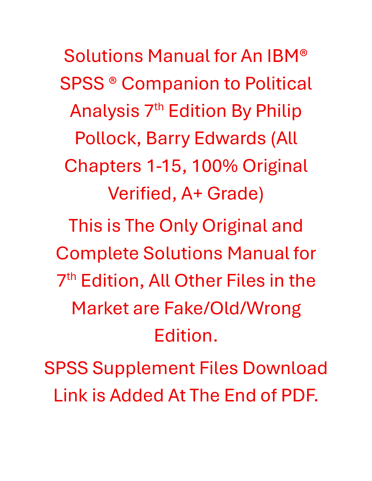 Recommended document preview for Solutions Manual An IBM® SPSS ® Companion to Political Analysis 7th Edition By Philip Pollock, Barry Edwards