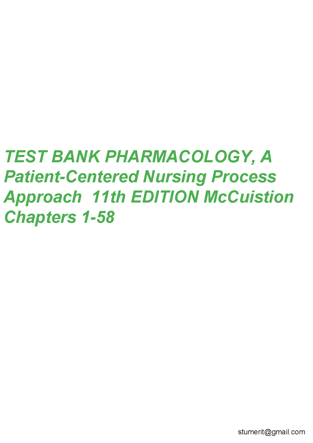 Preview of Test bank pharmacology a patient centered nursing process approach 11th edition by linda e