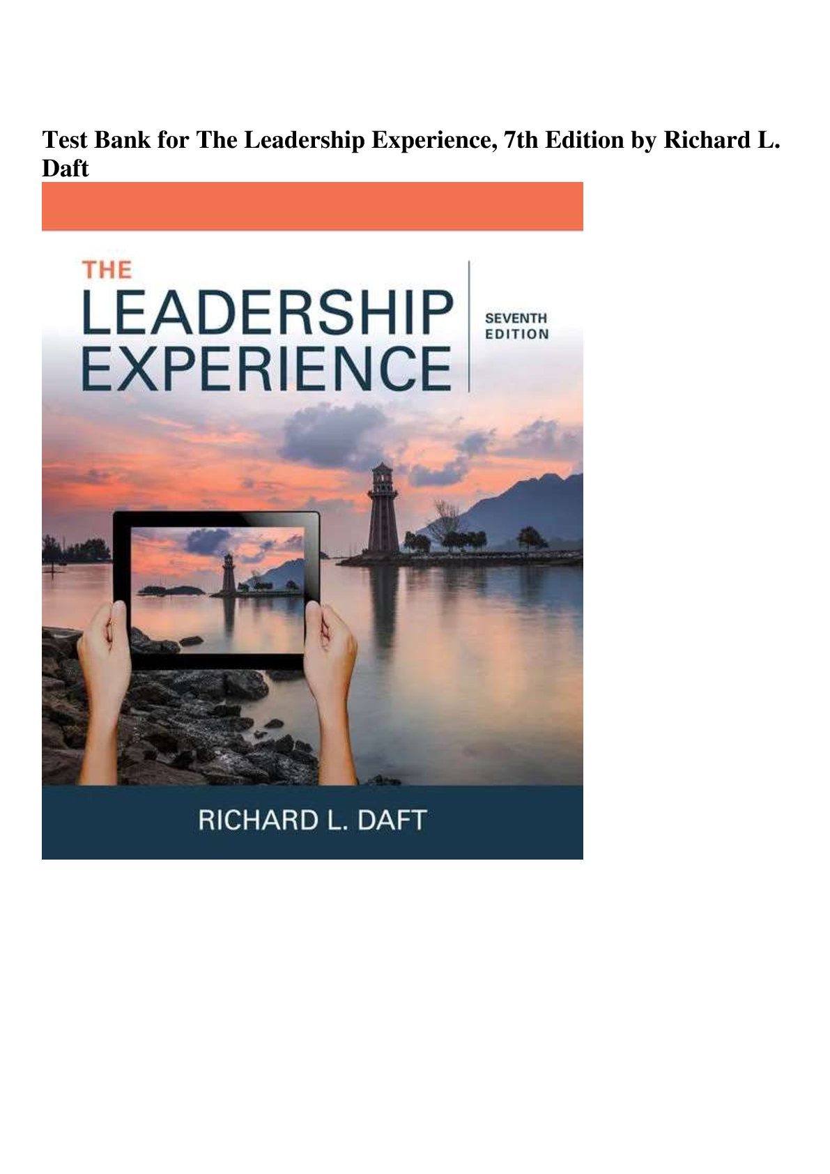 Recommended document preview for Test Bank for The Leadership Experience, 7th Edition by Richard L.  Daft