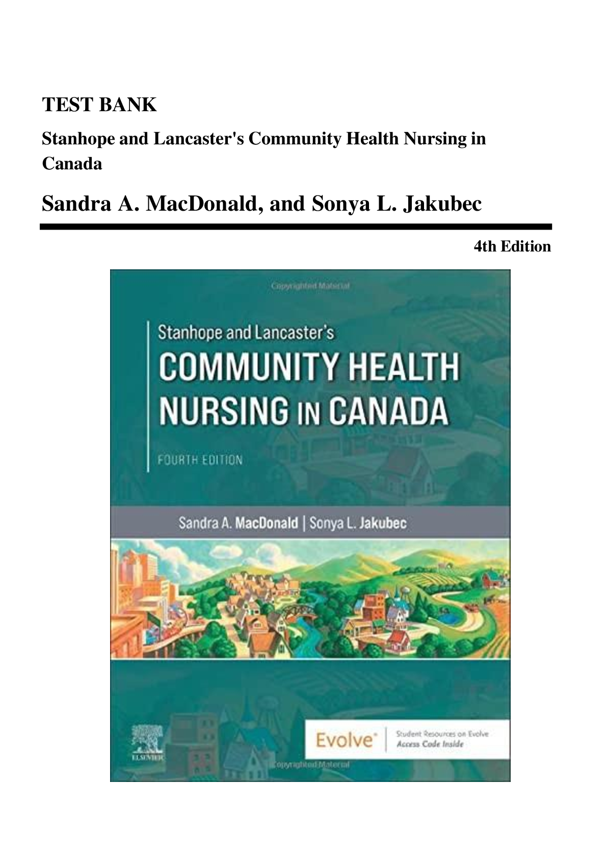 Preview of TEST BANK  Stanhope and Lancaster's Community Health Nursing in  Canada  Sandra A. MacDona