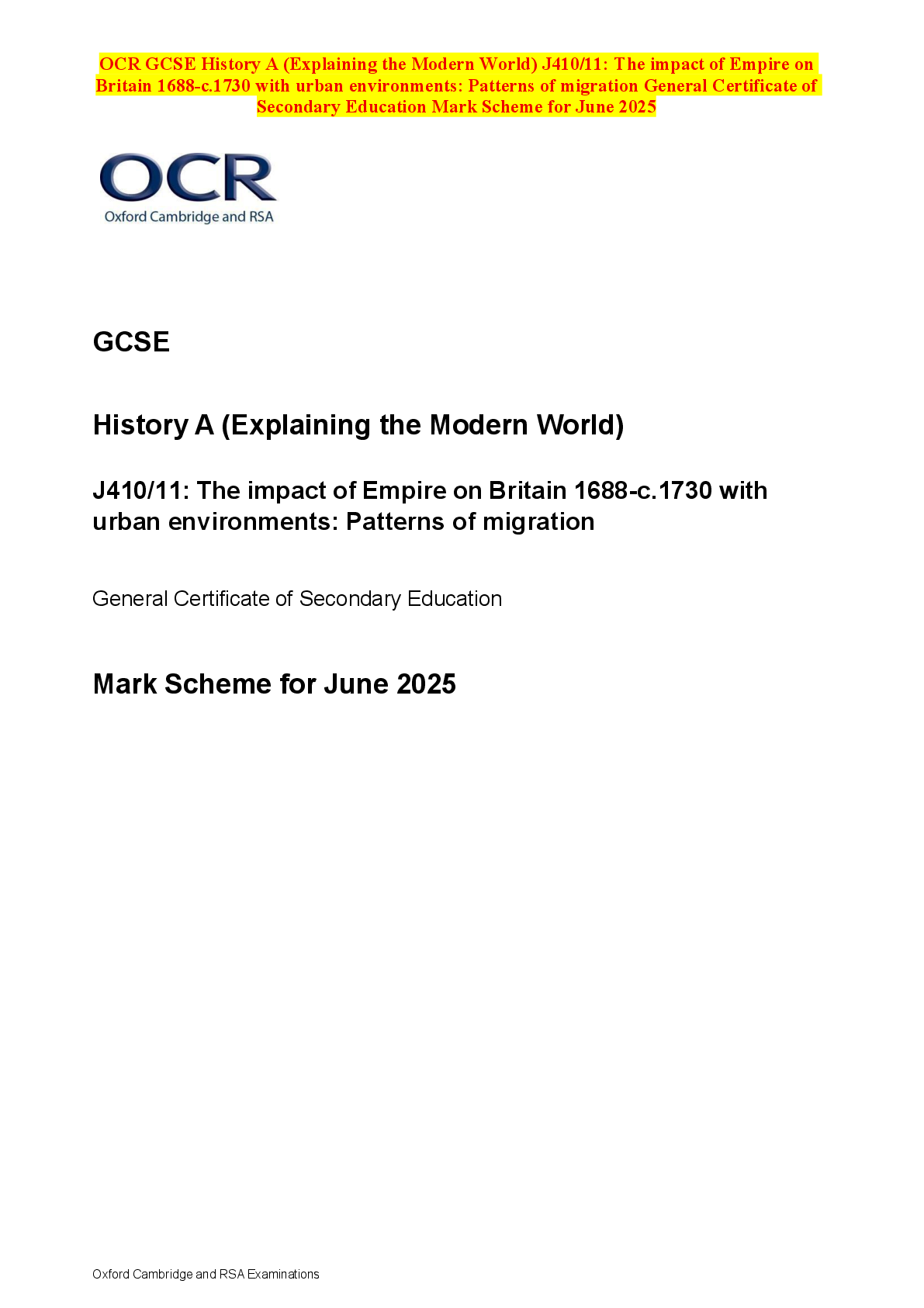 Recommended document preview for OCR GCSE History A (Explaining the Modern World) J410/11: The impact of Empire on Britain 1688-c.1730 with urban environments: Patterns of migration General Certificate of Secondary Education Mark Scheme for June 2025