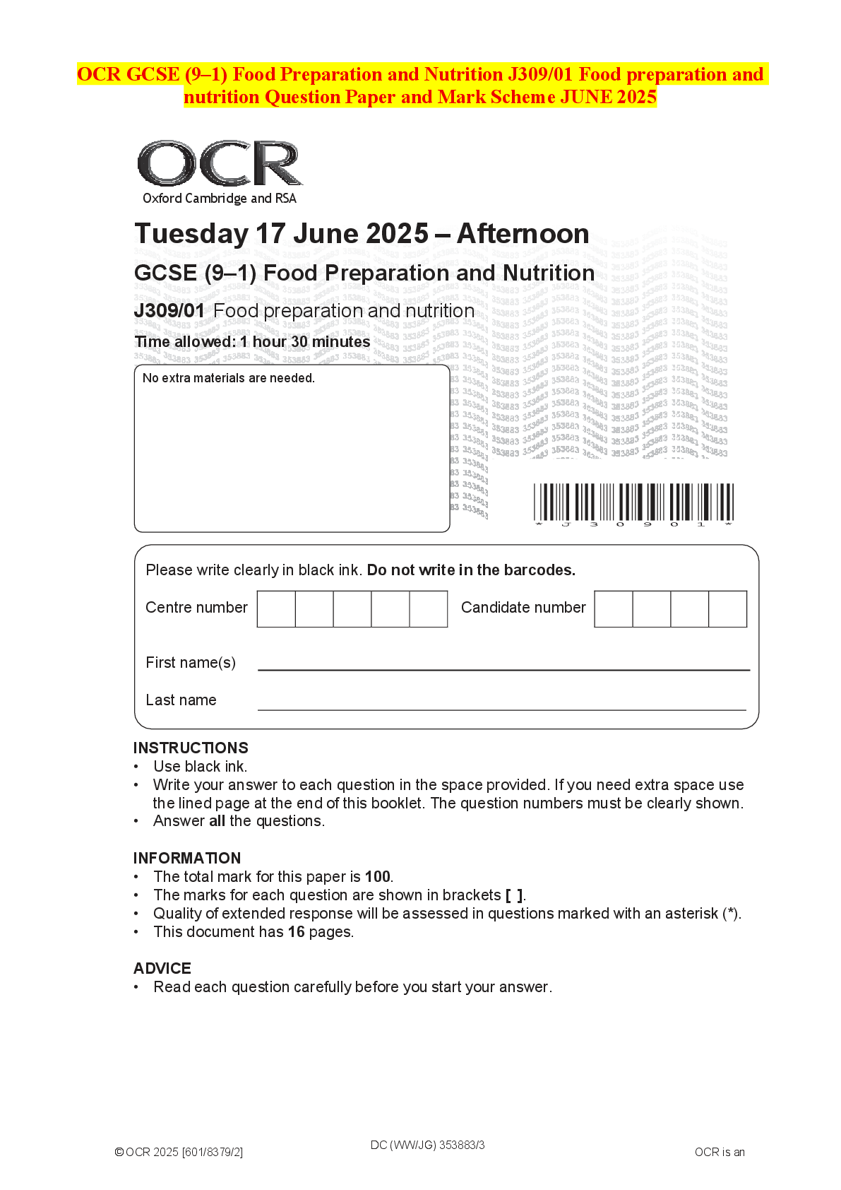 Recommended document preview for OCR GCSE (9–1) Food Preparation and Nutrition J309/01 Food preparation and nutrition Question Paper and Mark Scheme JUNE 2025