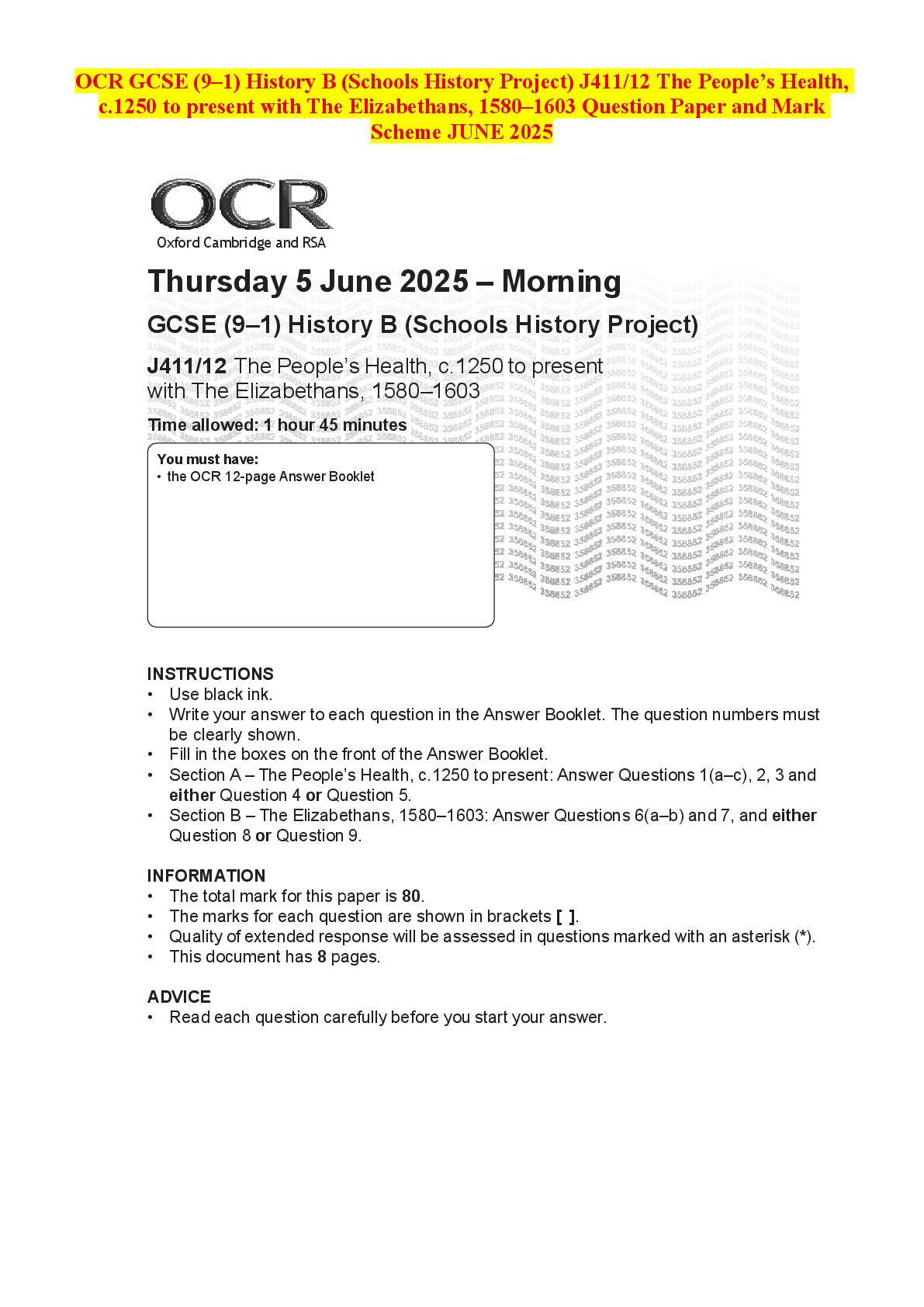 Recommended document preview for OCR GCSE (9–1) History B (Schools History Project) J411/12 The People’s Health, c.1250 to present with The Elizabethans, 1580–1603 Question Paper and Mark Scheme JUNE 2025