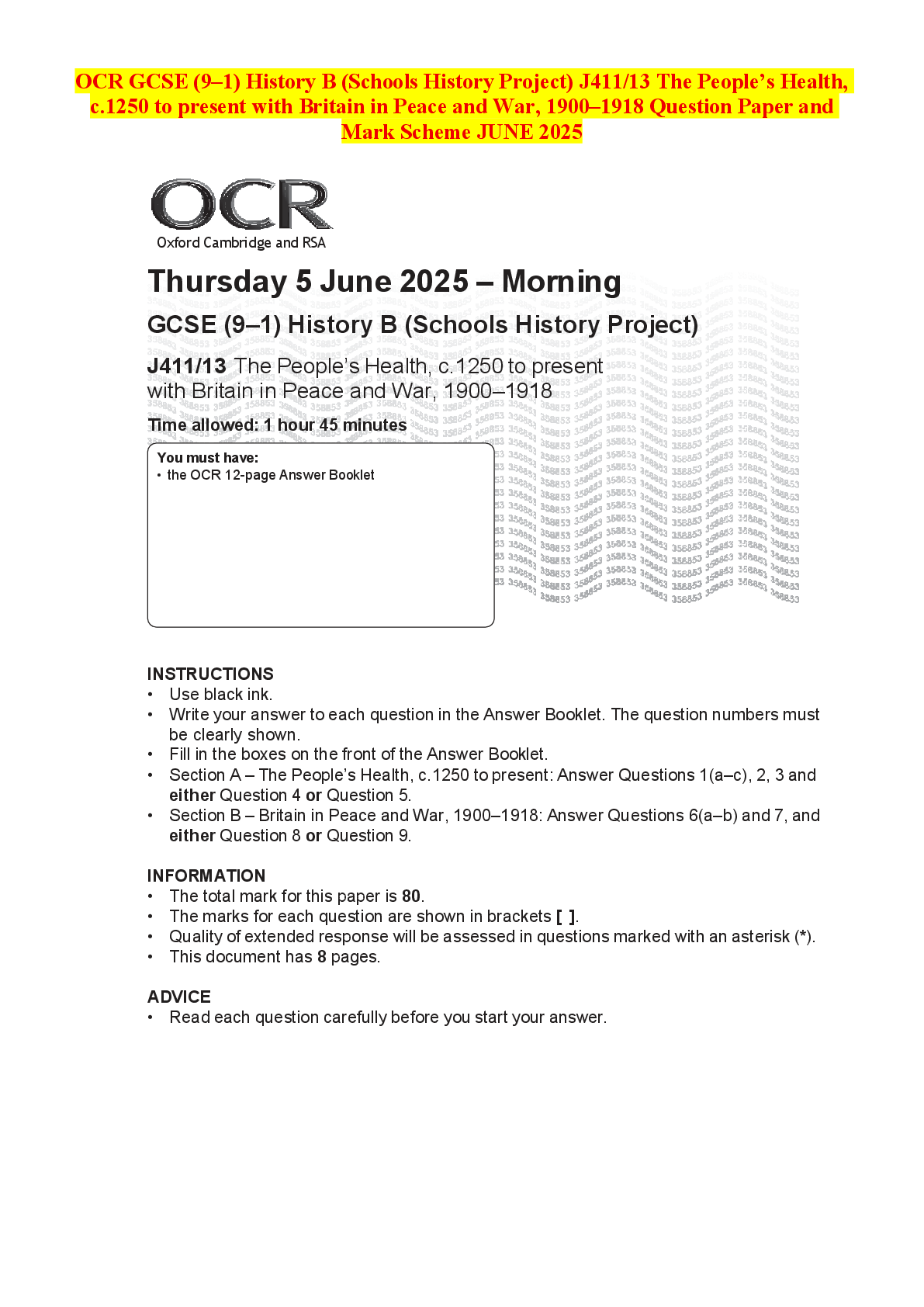 Recommended document preview for OCR GCSE (9–1) History B (Schools History Project) J411/13 The People’s Health, c.1250 to present with Britain in Peace and War, 1900–1918 Question Paper and Mark Scheme JUNE 2025