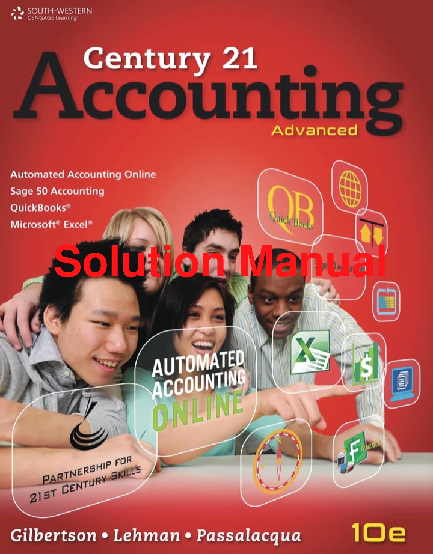 Recommended document preview for Solutions Manual Century 21 Accounting Advanced 10th Edition By Claudia Gilbertson, Mark Lehman, Daniel Passalacqua