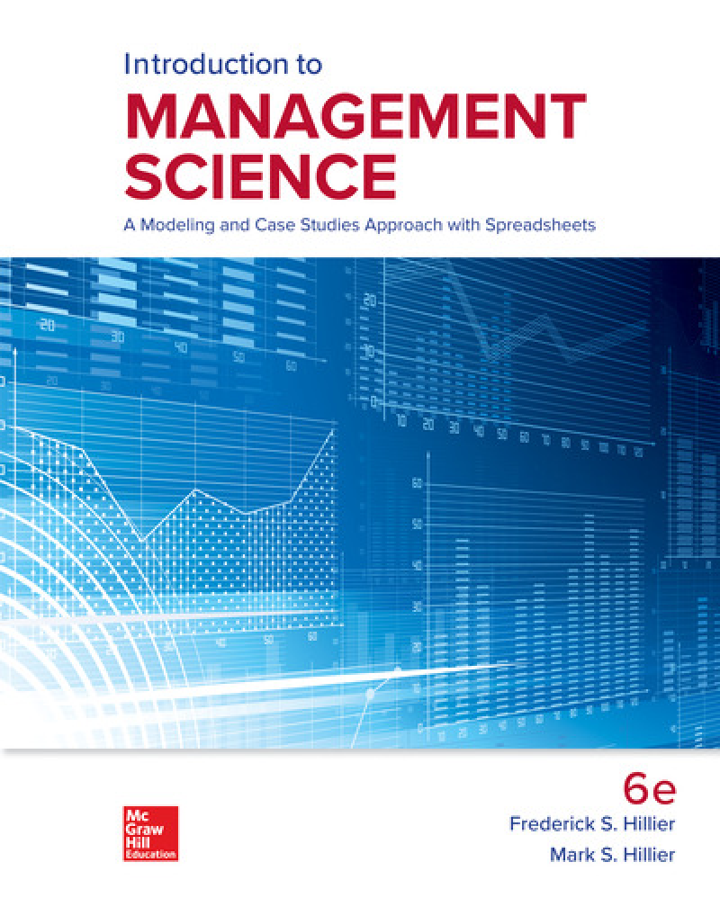 Preview of Test Bank for Introduction to Management Science A Modeling and Case Studies Approach with