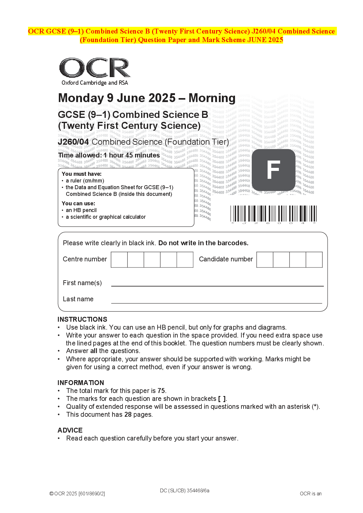 Recommended document preview for OCR GCSE (9–1) Combined Science B (Twenty First Century Science) J260/04 Combined Science (Foundation Tier) Question Paper and Mark Scheme JUNE 2025