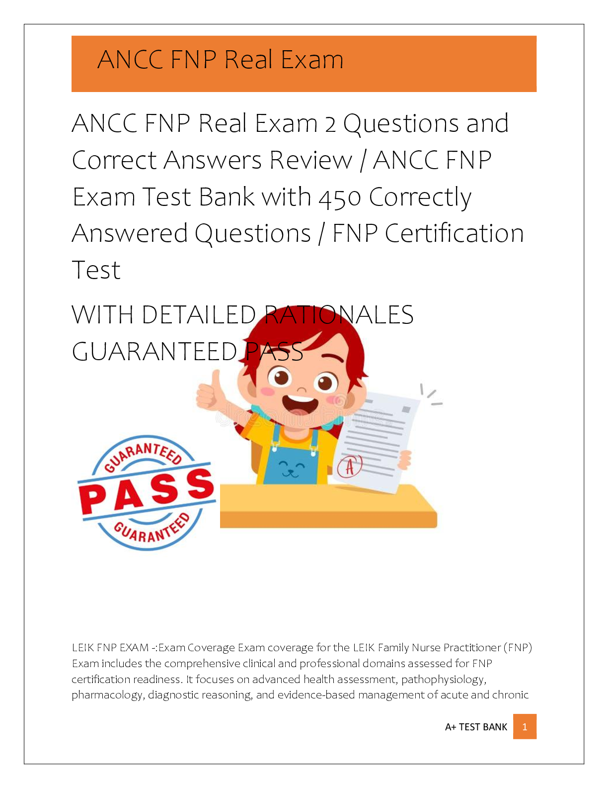 Recommended document preview for ANCC FNP Real Exam 2 Questions and  Correct Answers Review / ANCC FNP  Exam Test Bank with 450 Correctly  Answered Questions / FNP Certification  Test  WITH DETAILED RATIONALES  GUARANTEED PASS