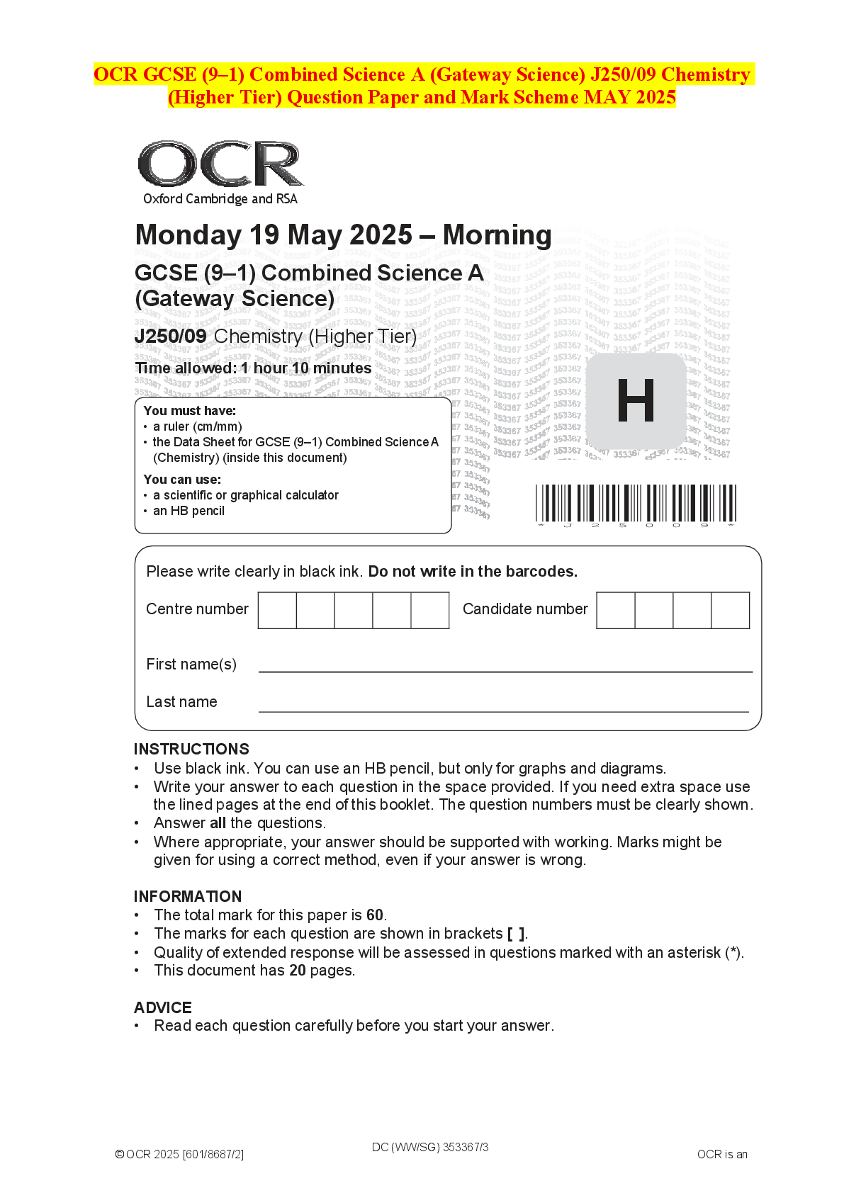 Recommended document preview for OCR GCSE (9–1) Combined Science A (Gateway Science) J250/09 Chemistry (Higher Tier) Question Paper and Mark Scheme MAY 2025