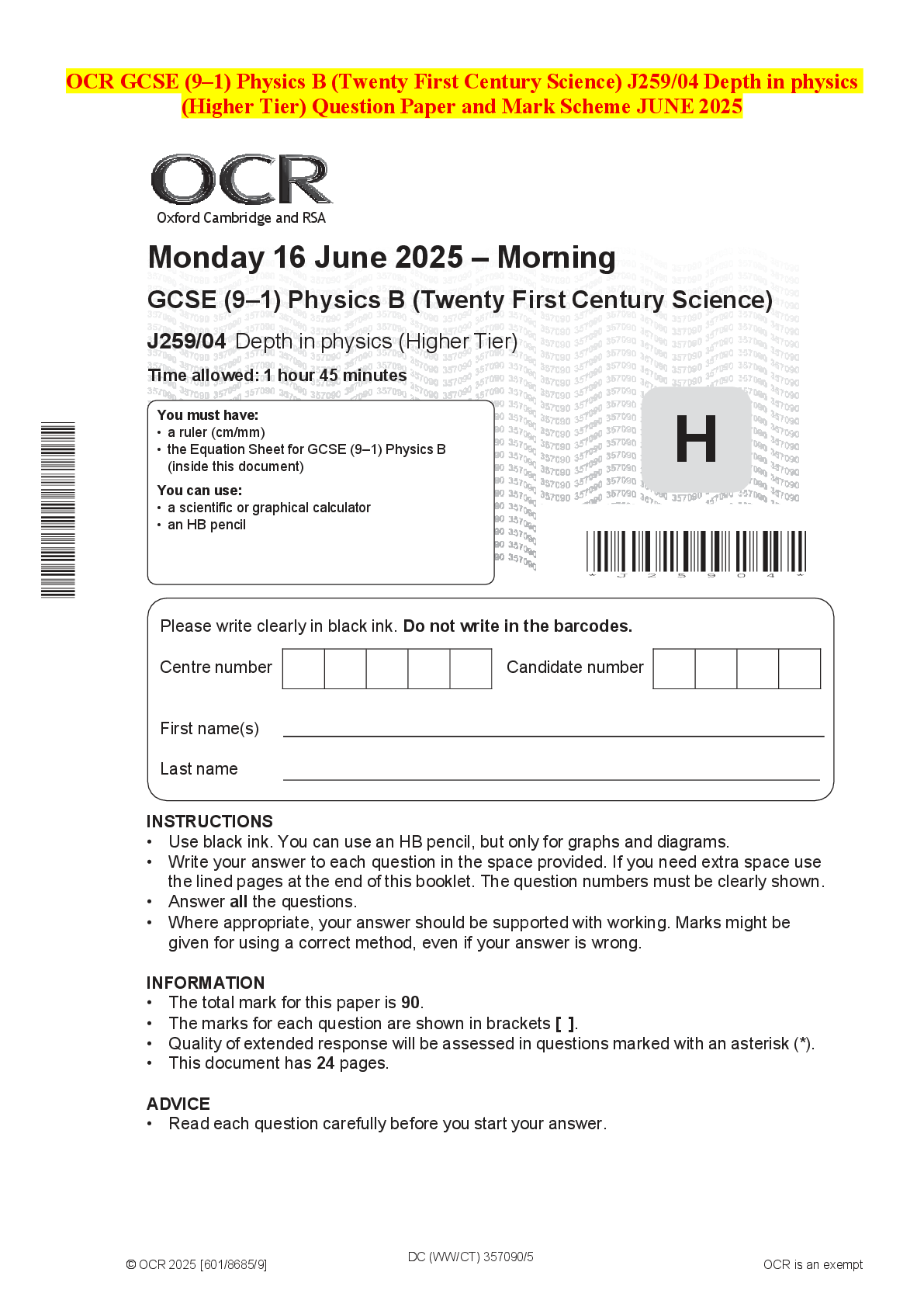 Recommended document preview for OCR GCSE (9–1) Physics B (Twenty First Century Science) J259/04 Depth in physics (Higher Tier) Question Paper and Mark Scheme JUNE 2025