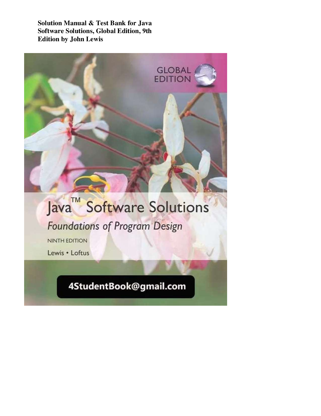 Recommended document preview for Solution Manual & Test Bank for Java  Software Solutions, Global Edition, 9th  Edition by John Lewis
