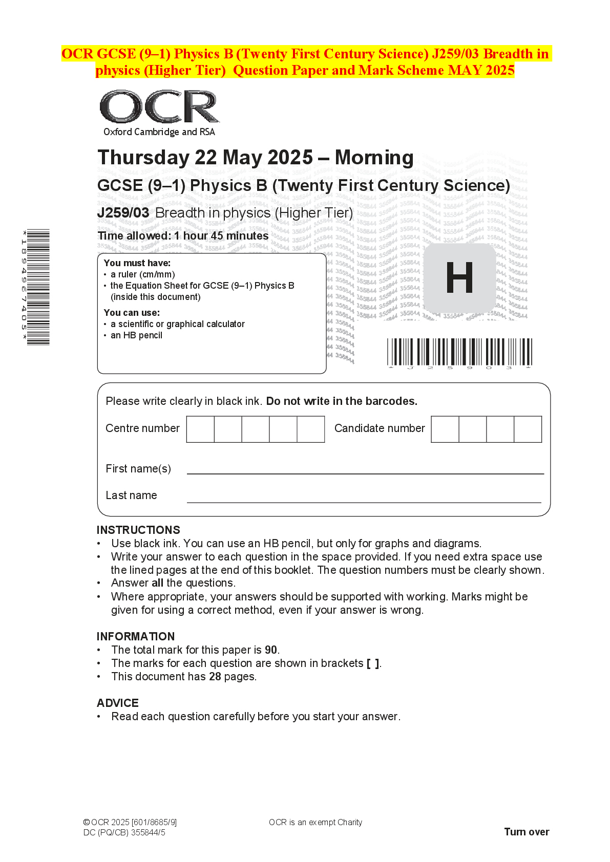 Recommended document preview for OCR GCSE (9–1) Physics B (Twenty First Century Science) J259/03 Breadth in physics (Higher Tier) Question Paper and Mark Scheme MAY 2025