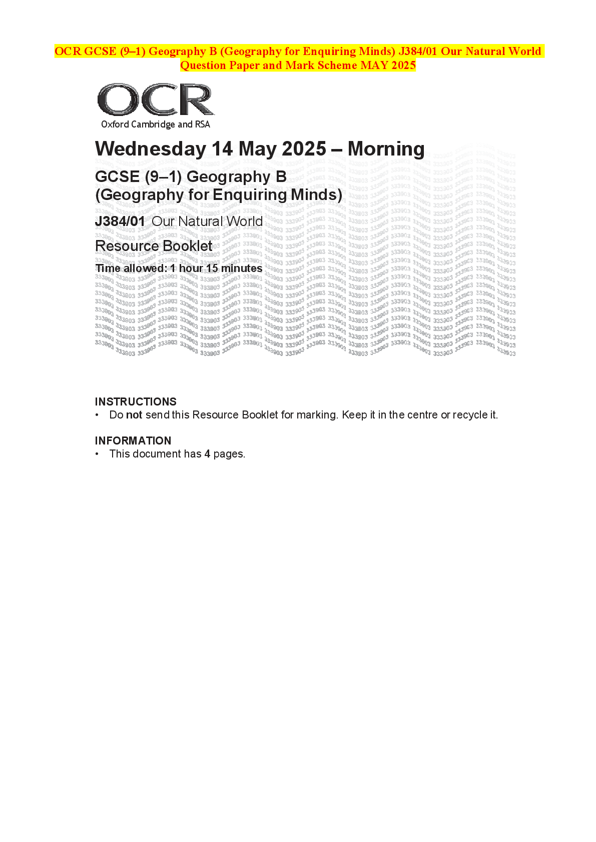 Recommended document preview for OCR GCSE (9–1) Geography B (Geography for Enquiring Minds) J384/01 Our Natural World Question Paper and Mark Scheme MAY 2025