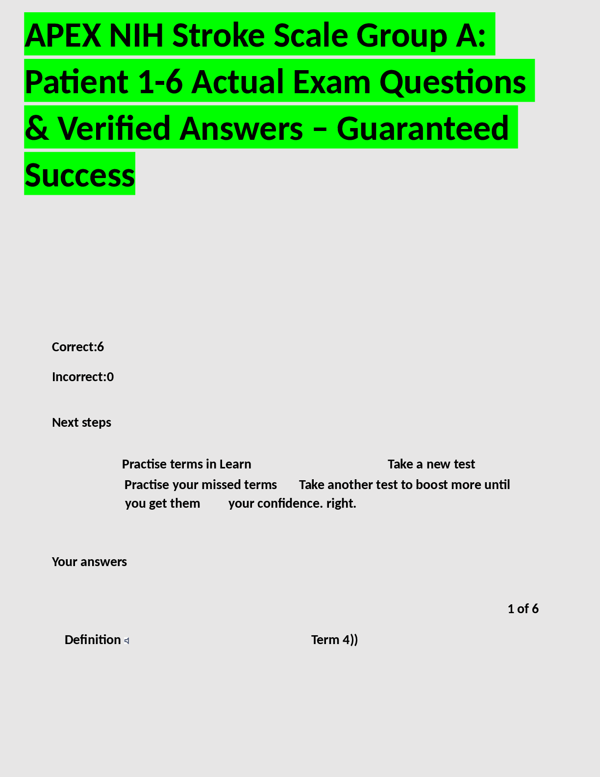 Preview of APEX NIH Stroke Scale Group A:  Patient 1-6 Actual Exam Questions  & Verified Answers – Gu