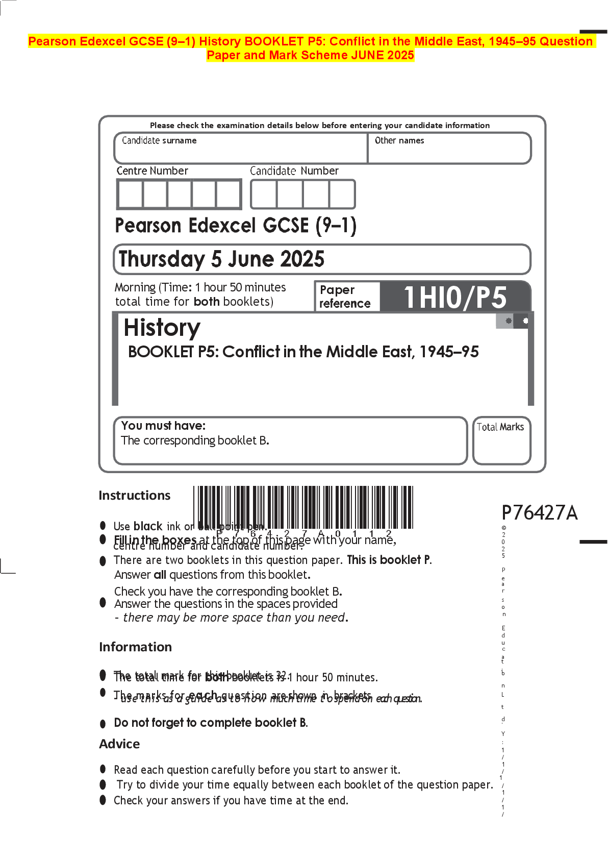 Recommended document preview for Pearson Edexcel GCSE (9–1) History BOOKLET P5: Conflict in the Middle East, 1945–95 Question  Paper and Mark Scheme JUNE 2025