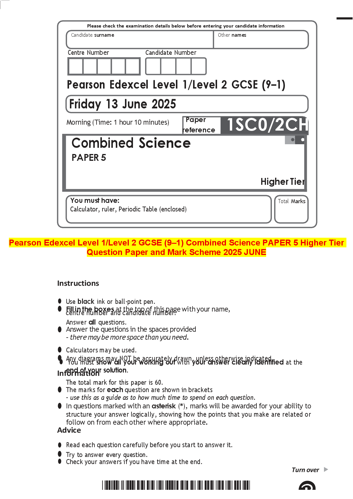 Recommended document preview for Pearson Edexcel Level 1/Level 2 GCSE (9–1) Combined Science PAPER 5 Higher Tier  Question Paper and Mark Scheme 2025 JUNE